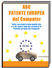 scarica gratis la Guida sulla Patente Europa del Computer - Ecdl